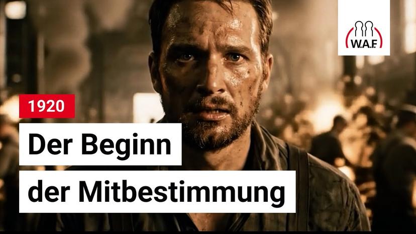Aus einer Stimme wird Mitbestimmung - Die Geschichte der Betriebsräte