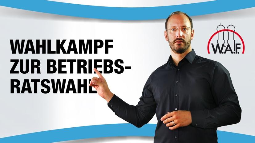 Wahlkampf zur Betriebsratswahl - Geht das?