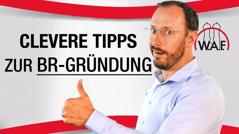 Clevere Tipps auf dem Weg zur BR-Gründung