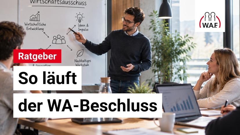 Wirtschaftsausschuss bilden: 3 Schritte für Betriebsräte