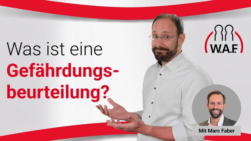 Gefährdungsbeurteilung? Was‘ das denn?