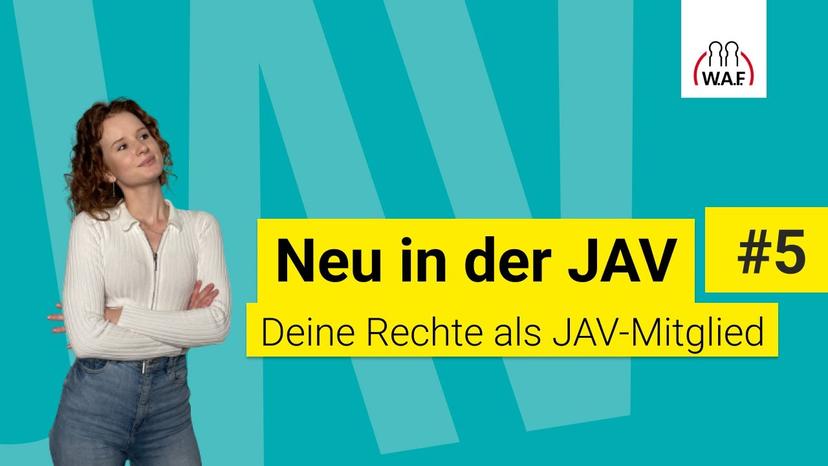 Neu in der JAV #5 Deine Rechte als JAV-Mitglied