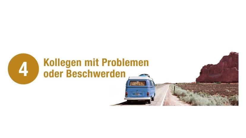 Ständige Begleiter: Kollegen mit Beschwerden