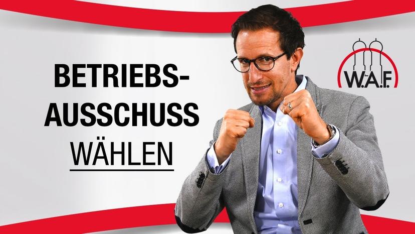 Betriebsausschuss wählen - Wann wird die Wahl durchgeführt?