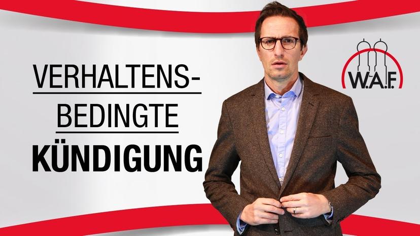 Was ist eine verhaltensbedingte Kündigung? Grundbegriffe der Kündigung einfach erklärt