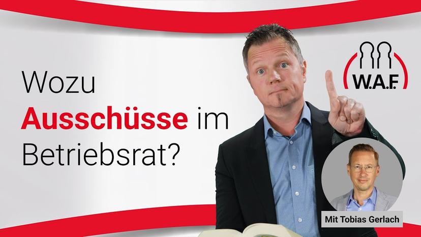 Warum gibt es Ausschüsse im Betriebsrat?