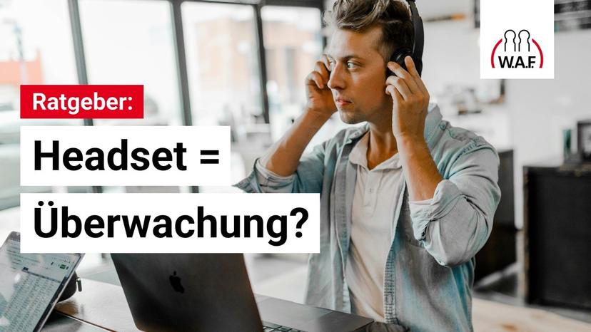 Mitbestimmung beim Headset? BAG-Urteil für Betriebsräte erklärt!