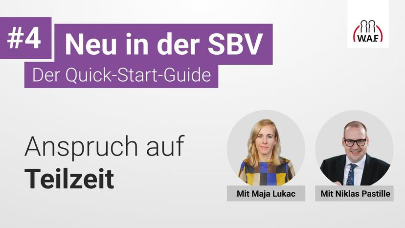 Neu in der SBV: Teilzeitanspruch