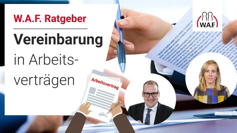 Vereinbarungen in Arbeitsverträgen: Sind diese immer wirksam?