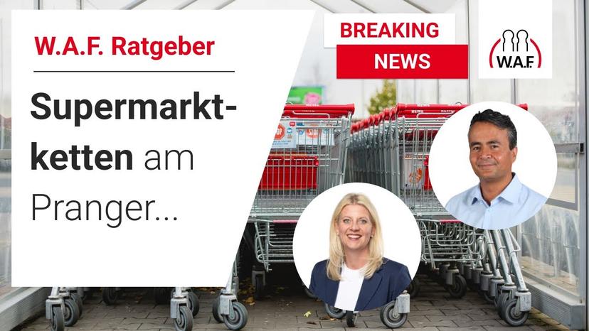 Supermarktketten unter Beschuss: Verletzung des Lieferkettengesetz