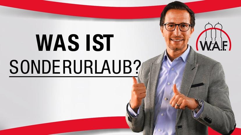 Was ist Sonderurlaub? Wer hat Anspruch auf Sonderurlaub?