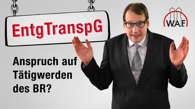 Entgelttransparenzgesetz: Haben Arbeitnehmer Anspruch auf Tätigwerden des Betriebsrats?