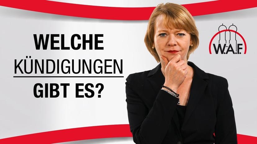 Welche Kündigungsarten gibt es eigentlich?