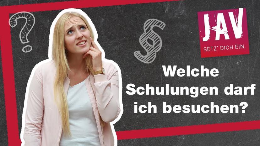 Welche Seminare darf ich als JAV-Mitglied besuchen?
