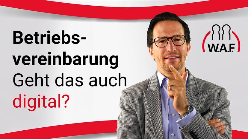Betriebsvereinbarungen digital abschließen - Worauf muss man achten?