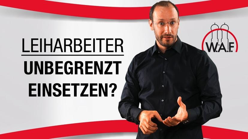 Muss der Betriebsrat dem unbegrenzten Einsatz von Leiharbeitnehmern zustimmen?