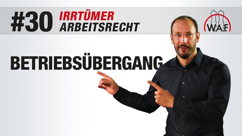 Arbeitsrecht Irrtümer #30 - Bei Betriebsübergang werden Anteile ge- bzw. verkauft