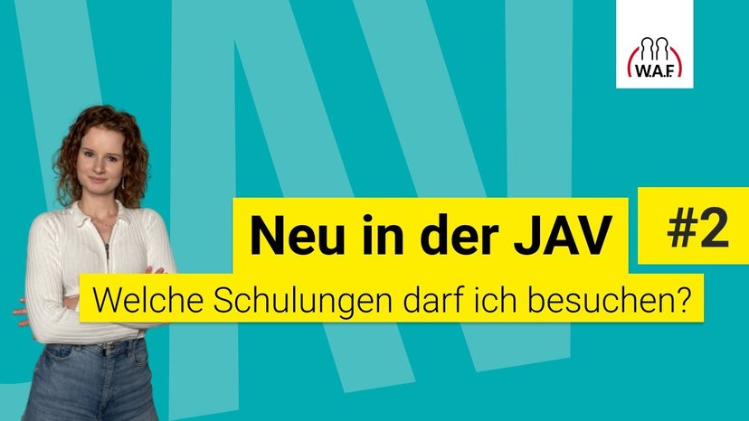 Neu in der JAV #2 Welche Schulungen darf ich besuchen?