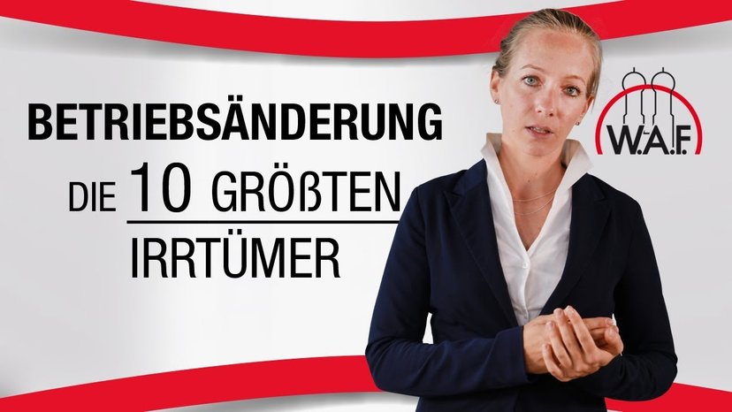 Betriebsänderung: Die 10 größten Irrtümer