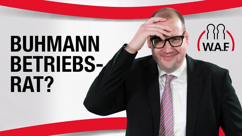 Buhmann Betriebsrat: Ist die Belegschaft noch unser Freund?