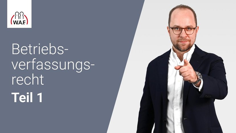 Betriebsverfassungsrecht Teil 1