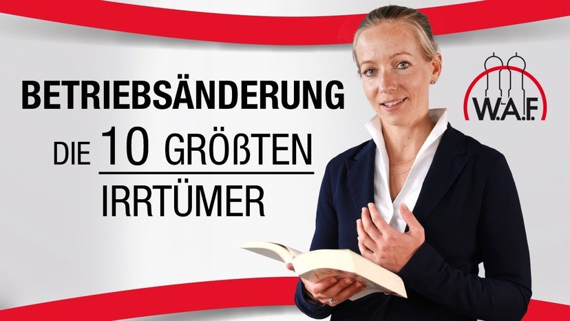 Betriebsänderung: Die 10 größten Irrtümer