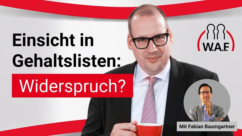 Einsichtnahme des Betriebsrats Gehaltslisten: Kann der Arbeitnehmer widersprechen?
