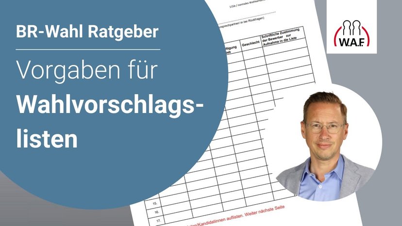 Betriebsratswahl: Vorgaben bei einer Wahlvorschlagsliste