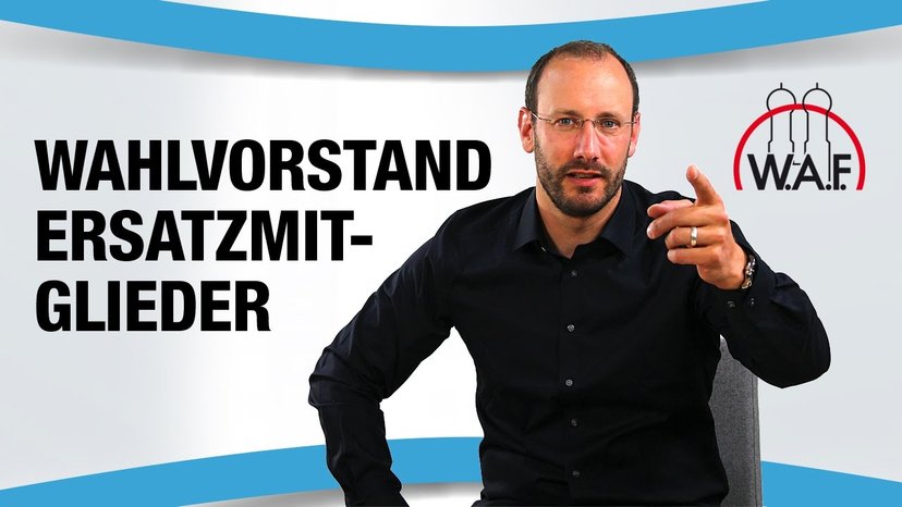 Ersatzmitglieder für den Wahlvorstand bestimmen?