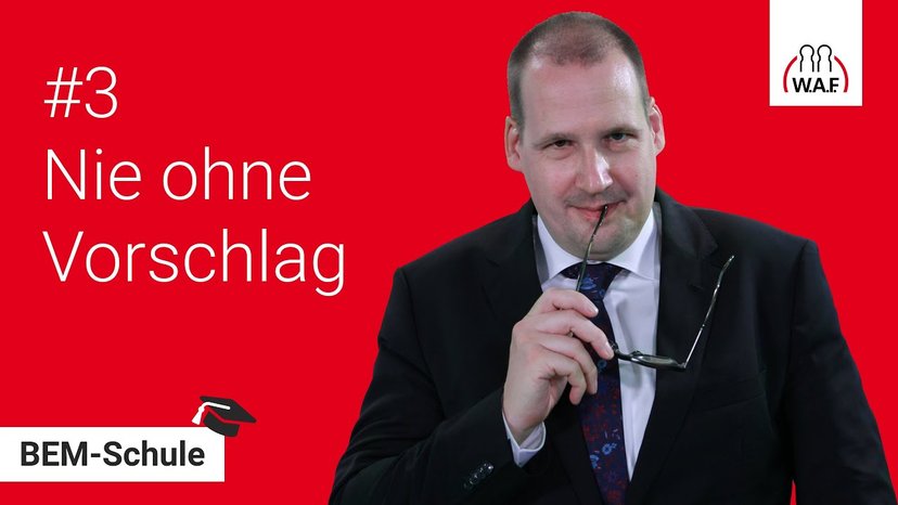 Nie ohne Vorschlag! | BEM-Schule Folge #3