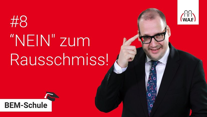 "NEIN" zum Rausschmiss | BEM-Schule Folge #8