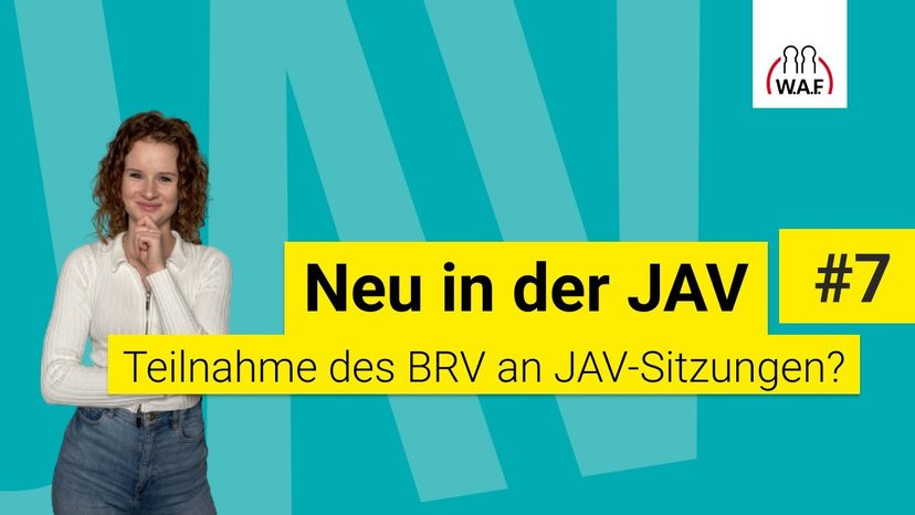 Neu in der JAV #7 Teilnahme des BRV an einer JAV-Sitzung