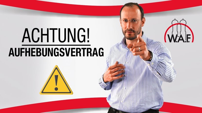 Was ist bei einem Aufhebungsvertrag alles zu beachten?