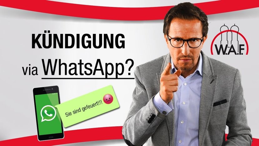 Kündigung per WhatsApp: Darf via WhatsApp gekündigt werden?