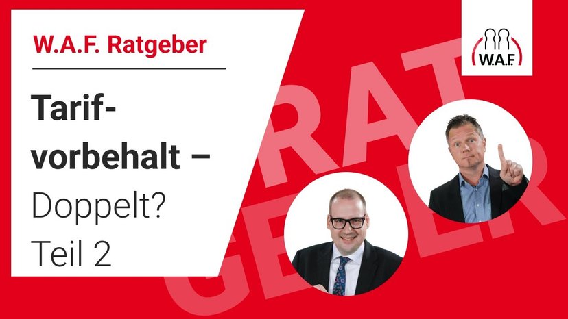 Tarifvorbehalt: Gibt es das doppelt?