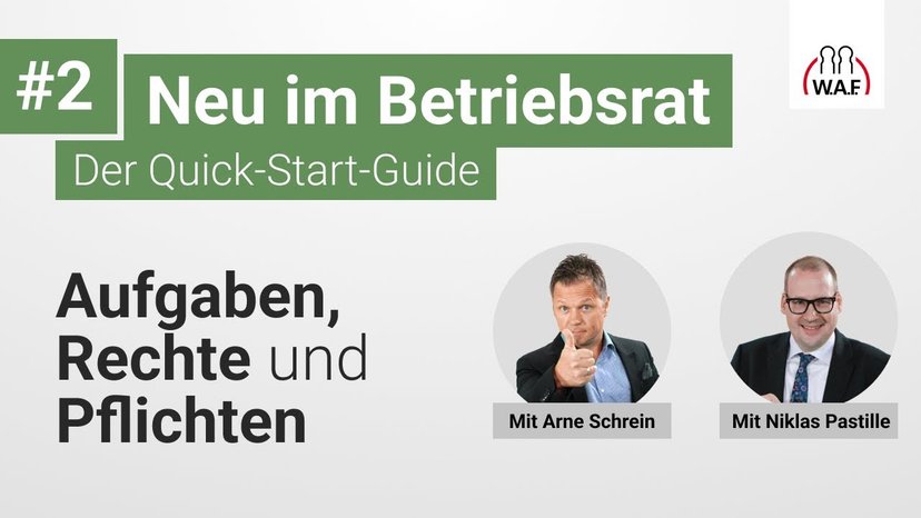 Aufgaben, Rechte und Pflichten des Betriebsrats