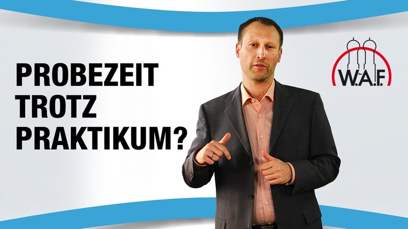 Vor der Ausbildung ein Praktikum - Fällt dann die Probezeit weg?