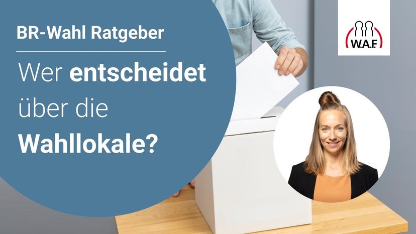 Betriebsratswahl: Wer entscheidet über die Wahllokale?
