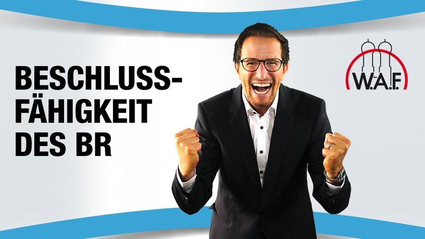 Wann ist der Betriebsrat beschlussfähig?