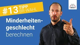 Minderheitengeschlecht im Betriebsrat: Wie wird es berechnet?
