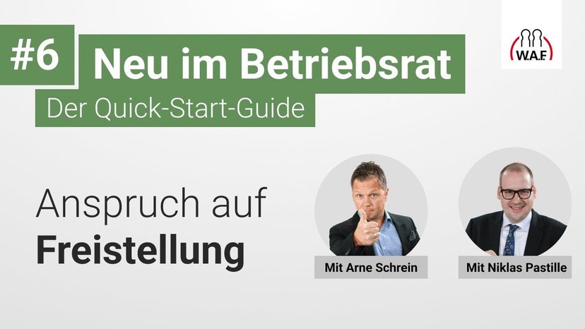 Anspruch auf Freistellung als Betriebsrat