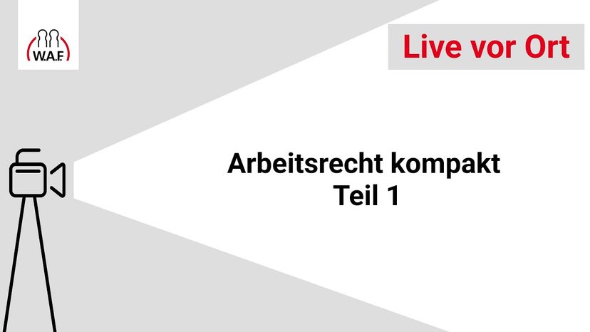 Arbeitsrecht kompakt Teil 1