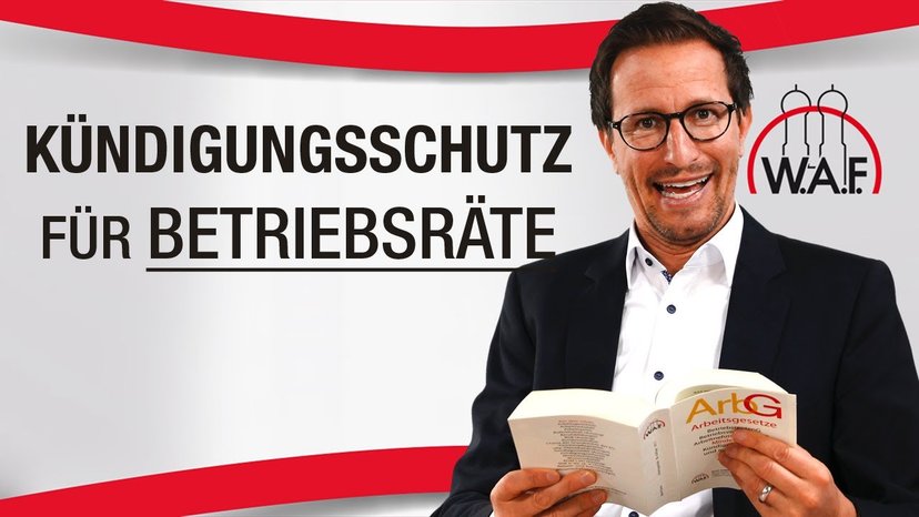 Betriebsrat: Anspruch auf Kündigungsschutz?