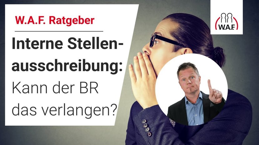 Interne Stellenausschreibung - Kann der BR diese verlangen?