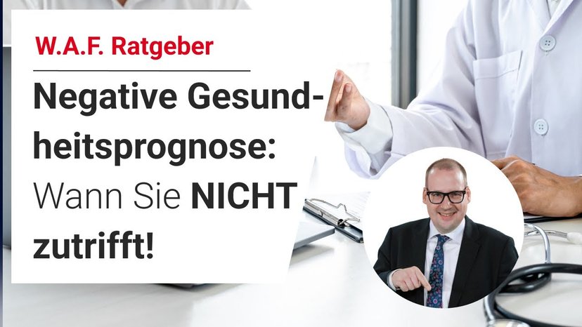 Negative Gesundheitsprognose: Wann Sie NICHT vorliegt