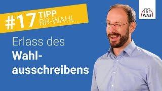 Erlass des Wahlausschreibens - welche Bedeutung hat das?