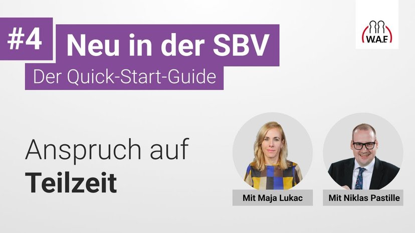 Neu in der SBV: Teilzeitanspruch