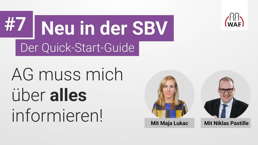 Neu in der SBV: Der Arbeitgeber muss über ALLES unterrichten