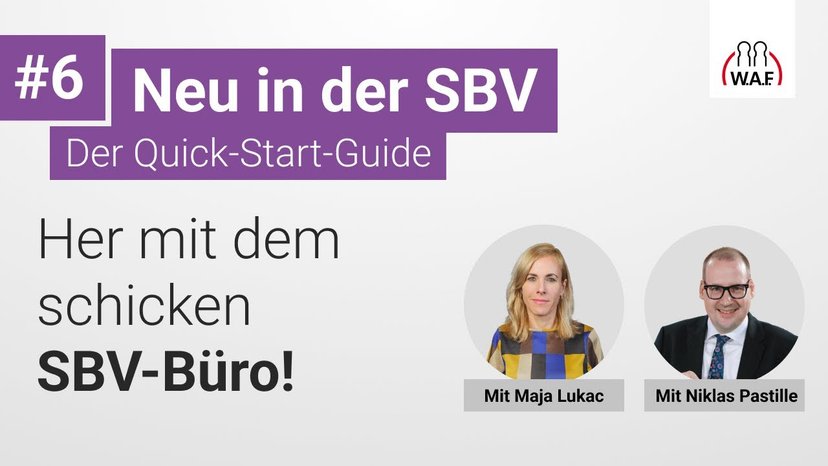 Neu in der SBV: Her mit dem schicken SBV-Büro