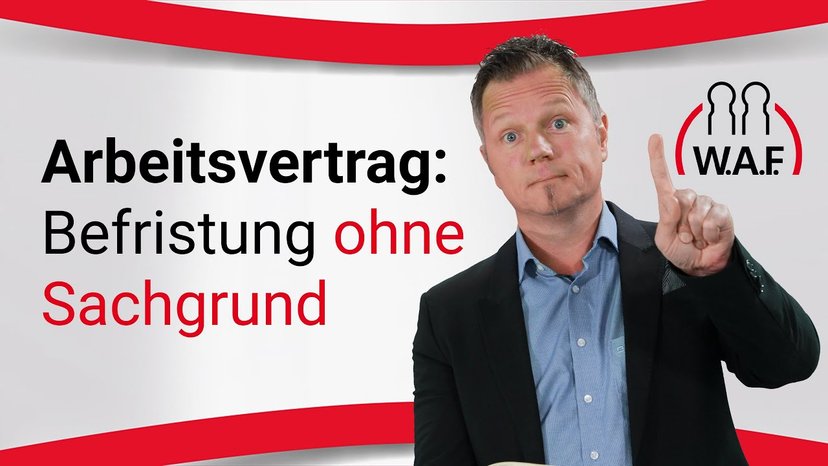 Befristung eines Arbeitsvertrag ohne Sachgrund - Was gilt?